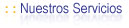 Nuestros Servicios